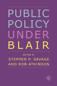 Cover image for Public Policy under Blair