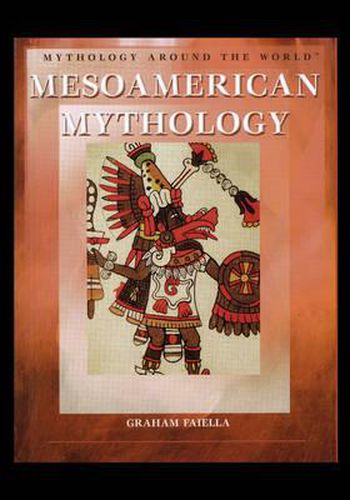 Cover image for Mesoamerican Mythology