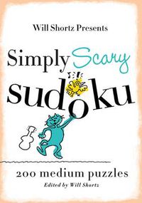 Cover image for Simply Scary Sudoku: 200 Medium Puzzles