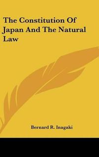 Cover image for The Constitution of Japan and the Natural Law