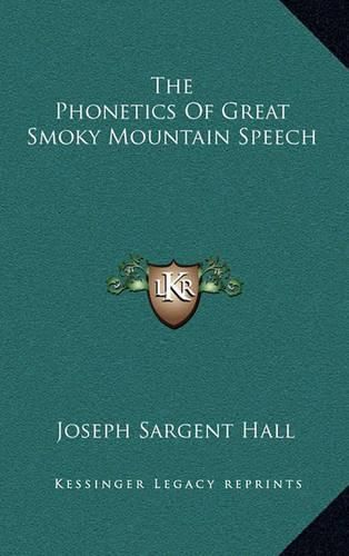 The Phonetics of Great Smoky Mountain Speech