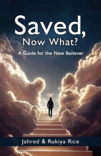 Cover image for Saved, Now What?