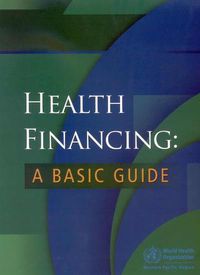 Cover image for Health Financing: A Basic Guide