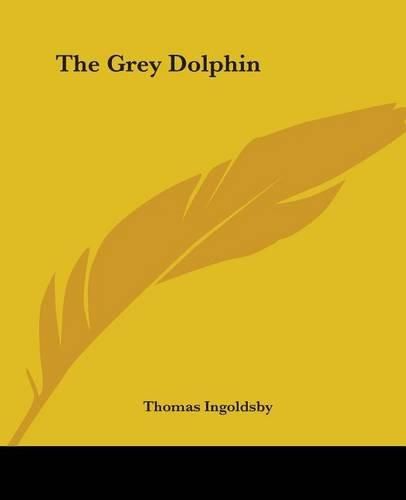 The Grey Dolphin