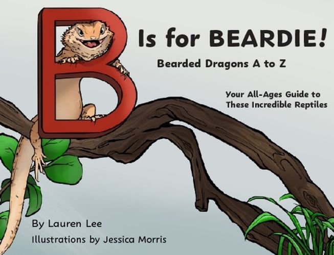 Cover image for B Is for Beardie!
