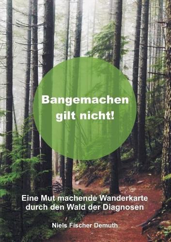 Cover image for Bangemachen gilt nicht