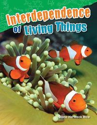 Cover image for Interdependence of Living Things