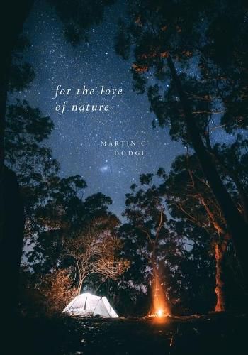 Cover image for For The Love of Nature