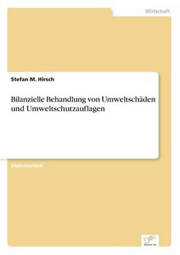 Cover image for Bilanzielle Behandlung von Umweltschaden und Umweltschutzauflagen