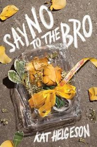 Cover image for Say No to the Bro