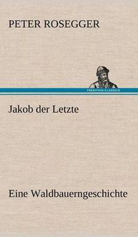 Cover image for Jakob Der Letzte