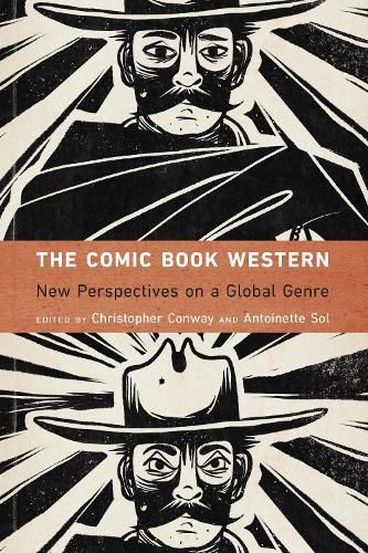 The Comic Book Western: New Perspectives on a Global Genre