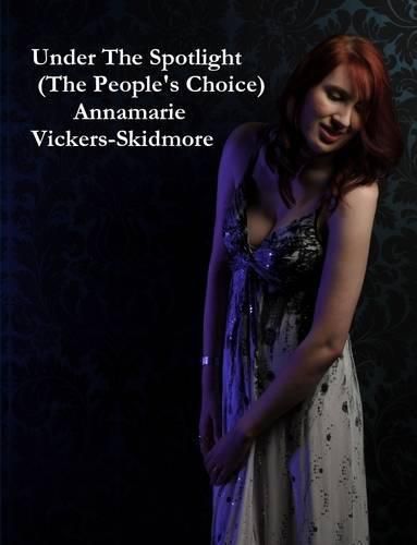 Cover image for Under the Spotlight (the People's Choice)