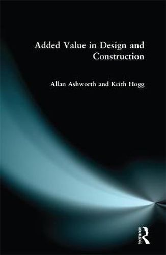 Cover image for Added Value in Design and Construction