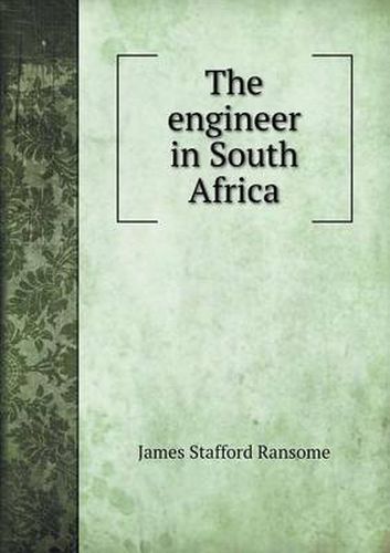 Cover image for The engineer in South Africa