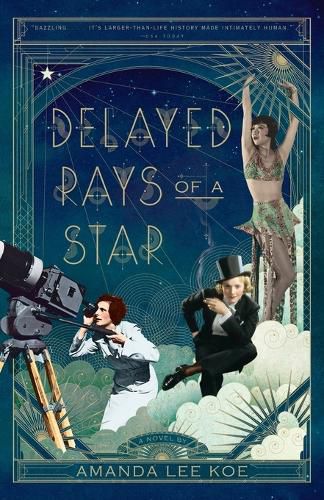Cover image for Delayed Rays of a Star: A Novel