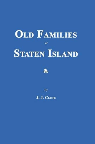 Cover image for Old Families of Staten Island