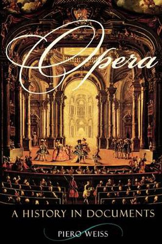 Cover image for Opera: A History in Documents