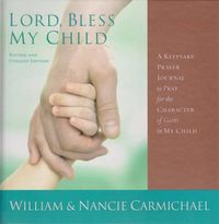 Cover image for Lord Bless My Child