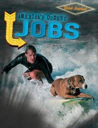 Cover image for America's Oddest Jobs