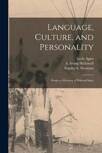 Cover image for Language, Culture, and Personality; Essays in Memory of Edward Sapir