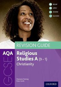 Cover image for AQA GCSE Religious Studies A: Christianity Revision Guide