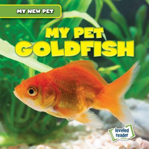 Cover image for My Pet Goldfish