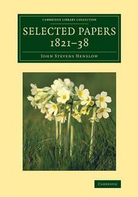 Cover image for Selected Papers, 1821-38