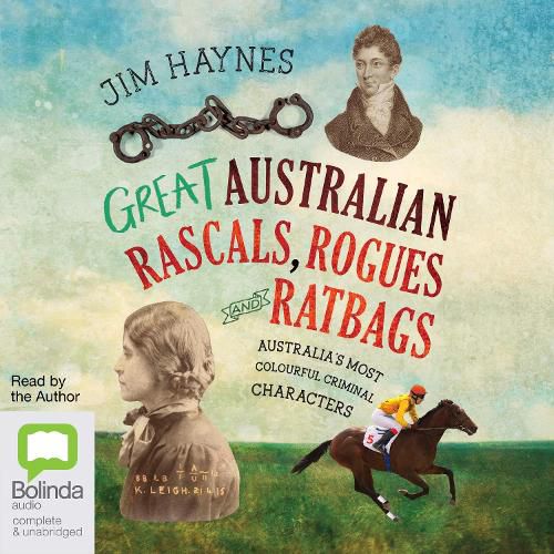 Great Australian Rascals, Rogues and Ratbags