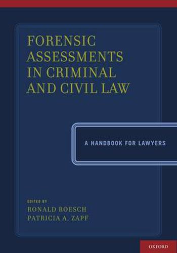 Cover image for Forensic Assessments in Criminal and Civil Law: A Handbook for Lawyers