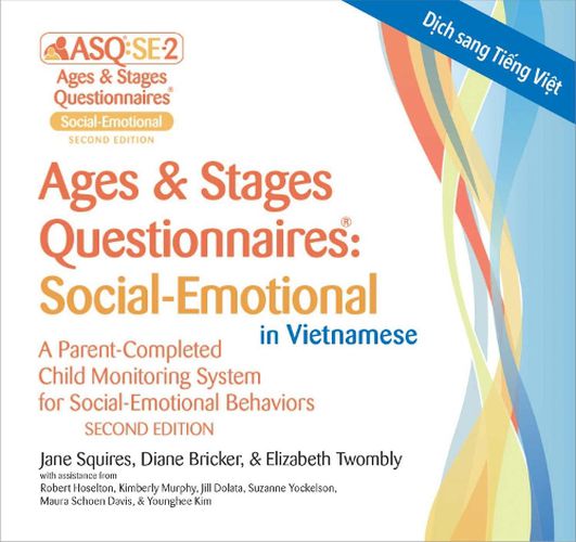 Cover image for Ages & Stages Questionnaires (R): Social-Emotional in Vietnamese (ASQ (R):SE-2 Vietnamese)