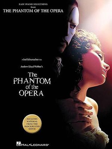 Cover image for The Phantom of the Opera: Easy Piano Selections Including Material from the Blockbuster Movie