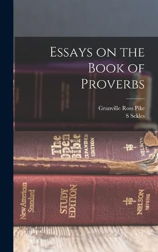 Cover image for Essays on the Book of Proverbs