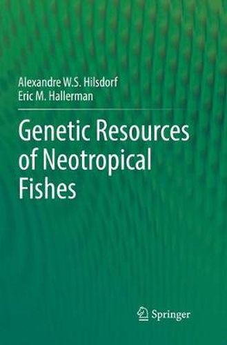 Cover image for Genetic Resources of Neotropical Fishes