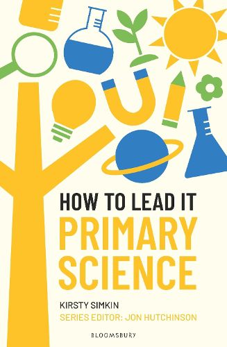 Cover image for How to Lead it: Primary Science
