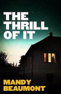 Cover image for The Thrill of It