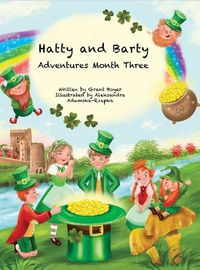 Cover image for Hatty and Barty Adventures Month Three Large Picture Edition