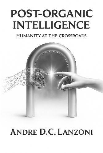 Cover image for Post-Organic Intelligence