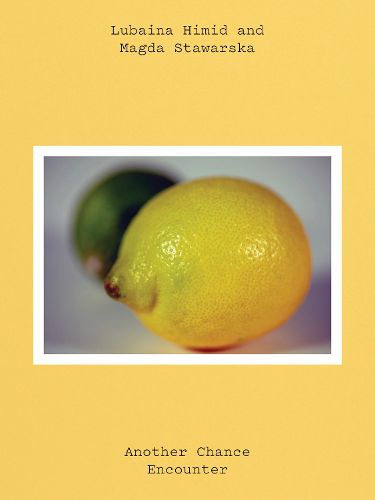 Cover image for Lubaina Himid and Magda Stawarska