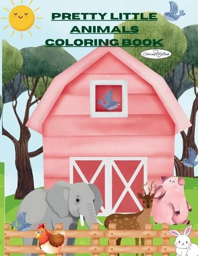 Cover image for The Pretty Little Animals Coloring Book