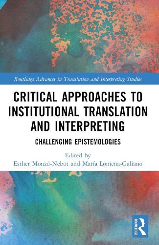 Cover image for Critical Approaches to Institutional Translation and Interpreting