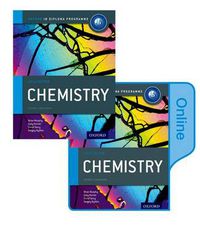 Cover image for Oxford IB Diploma Programme: IB Chemistry Print and Enhanced Online Course Book Pack