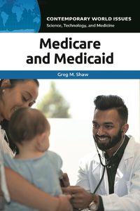 Cover image for Medicare and Medicaid: A Reference Handbook