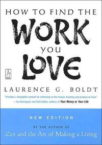 Cover image for How to Find the Work You Love