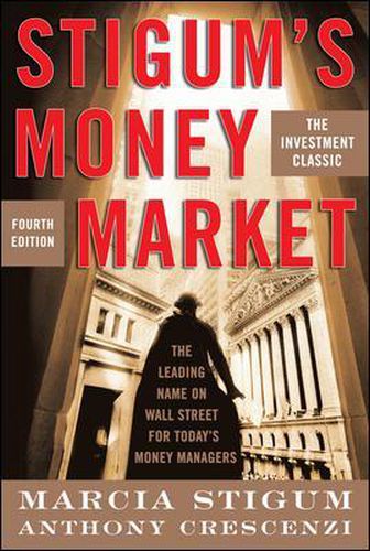 Cover image for Stigum's Money Market, 4E