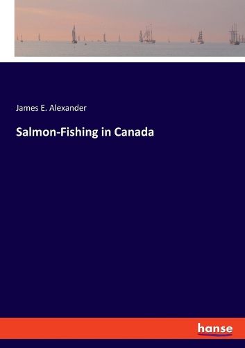 Salmon-Fishing in Canada