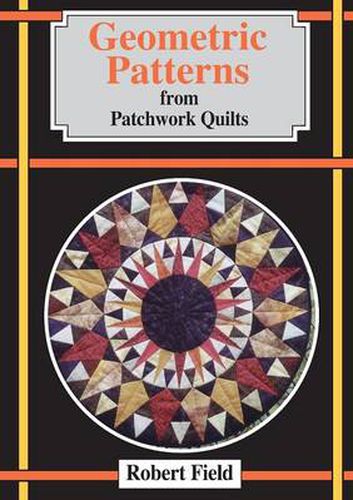 Cover image for Geometric Patterns from Patchwork Quilts