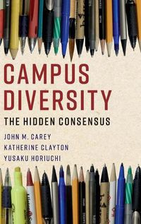 Cover image for Campus Diversity: The Hidden Consensus