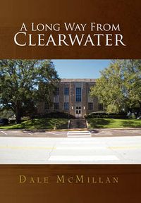 Cover image for A Long Way from Clearwater