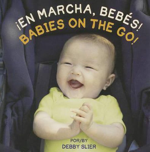 En Marcha, Bebes!/ Babies on the Go!